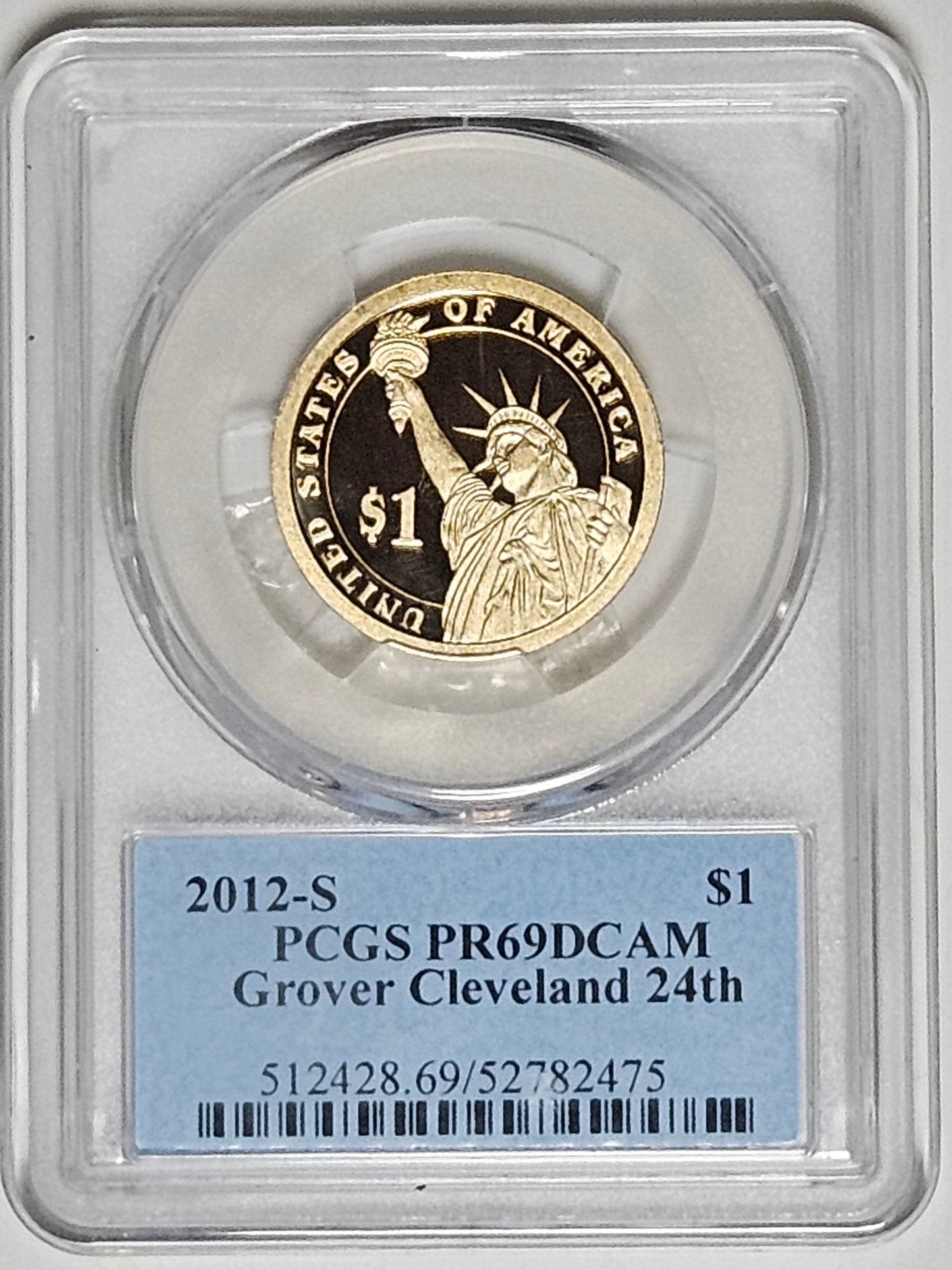 The Presidential Series Grover Cleveland Dollar 2012 S PR69DCAM Proof Deep Cameo PCGS Graded Coin